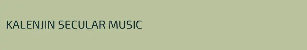 KALENJIN SECULAR MUSIC
